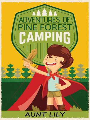 cover image of Adventures of Pine Forest Camping